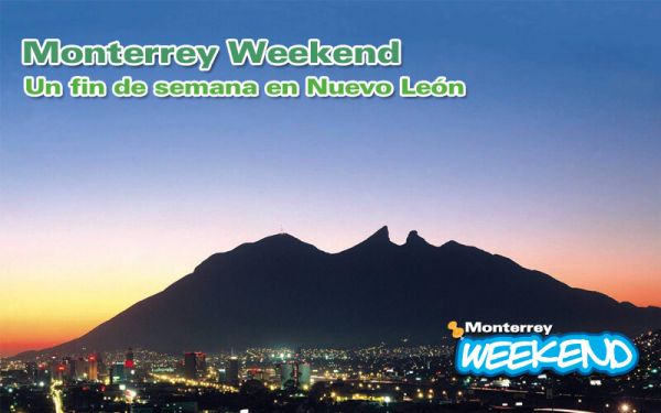 Monterrey Weekend